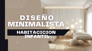 Como decorar habitacion infantil de estilo minimalista [upl. by Koran]