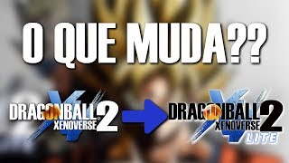 QUAIS AS DIFERENÇAS DA VERSÃO LITE PARA A COMPLETA  Dragon Ball Xenoverse 2 [upl. by Bundy]