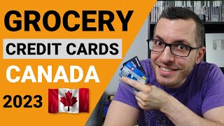 Best GROCERY Credit Cards in CANADA  4 CASH BACK at the Grocery Store  Credit Card Guide [upl. by Esau]