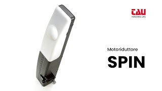 TAU  Motoriduttore per porte garage basculanti serie SPIN [upl. by Mufinella]