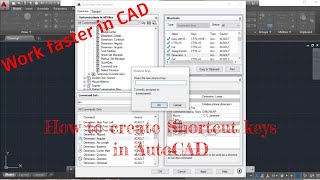 How to add Shortcut Keys in AutoCAD [upl. by Sialac]