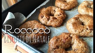 ROCCOCÒ NAPOLETANI  BISCOTTI DI NATALE  ricetta originale  SENZA UOVA [upl. by Newkirk]