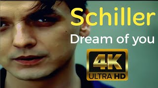 Schiller  Dream of you Official Video 4K Ultra HD [upl. by Ajuna]