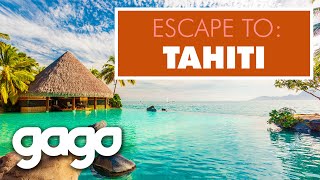 GAGO  Escape To Tahiti Trailer [upl. by Ellierim]