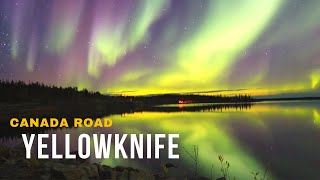 4K Yellowknife AuroraNorthern Light  TimelapseㅣCanada road 4K Virtual Tour [upl. by Pfaff632]