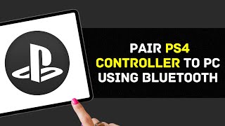 How to Pair PS4 Controller to PC Using Bluetooth EASIEST WAY [upl. by Rossing]