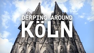 Life in Germany  Ep 57 Derping around Köln [upl. by Toille504]