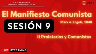 Lectura de Manifiesto Comunista  Sesión 9 [upl. by Katsuyama713]