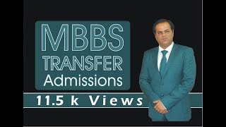 MBBS TRANSFER ADMISSIONS [upl. by Tik]