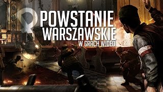 Jak przedstawiono powstanie warszawskie w grach komputerowych [upl. by Mazurek]