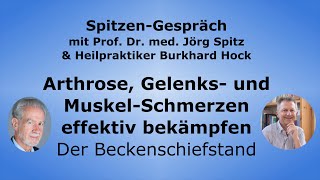 Arthrose Gelenks und MuskelSchmerzen effektiv bekämpfen  Der Beckenschiefstand  Burkhard Hock [upl. by Lemire]