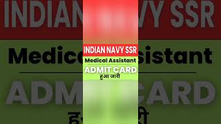 Indian navy SSR medical assistant admit card 2024 [upl. by Fredela188]