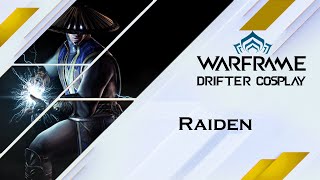 Warframe Fashion  Drifter Cosplay  Raiden [upl. by Neville]