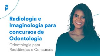 Radiologia e Imaginologia para concursos de Odontologia  Odontologia para Residências e Concursos [upl. by Bibby784]