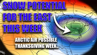 Snow Potential For The East This Week Arctic Air Risk To End The Month [upl. by Eerol]