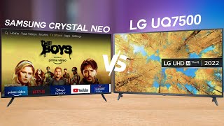 LG UQ7500 TV Vs Samsung Crystal 4K Neo TV [upl. by Yaras]