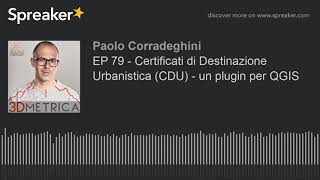 EP 79  Certificati di Destinazione Urbanistica CDU  un plugin per QGIS [upl. by Sparke]