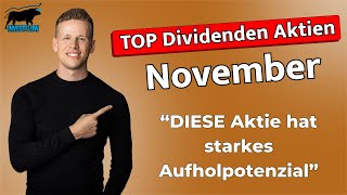 DIESE Dividenden Aktien sind jetzt spannend  Meine TOP Aktien für den Monat November aktien [upl. by Natiha395]