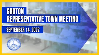 Groton Representative Town Meeting  9142022 [upl. by Lokcin619]