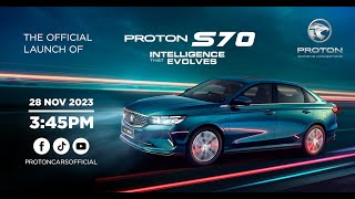 The Official Launch Of Proton S70 [upl. by Emse373]