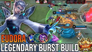 EUDORA LEGENDARY BURST BUILD  MLBB mobilelegends [upl. by Whatley]