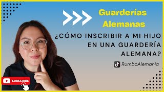 👉Guarderías Alemanas Cómo inscribir a mi hijo en una guardería alemana✅ [upl. by Gladwin]