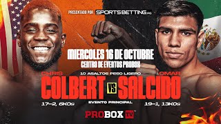 Miercoles de Boxeo  Chris quotPrimetimequot Colbert vs Omar quotSuperquot Salcido [upl. by Olive856]