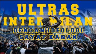 Sejarah Ultras Inter Milan Ultras Garis Keras yang bersahabat dengan Laziale Ultras Lazio [upl. by Gardie]