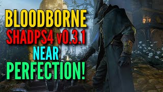 Bloodborne PC shadPS4 v031 WIP Near Perfection [upl. by Gerk679]