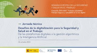 DESAFÍOS DE LA DIGITALIZACIÓN PARA LA SEGURIDAD Y SALUD EN EL TRABAJO [upl. by Margette]