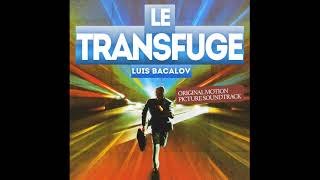 Luis Bacalov  Le Transfuge Version 2  Le Transfuge 1985 [upl. by Malek]