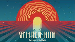 MALIQ amp DEssentials  Senja Teduh Pelita Official Lyric Video [upl. by Chaing]