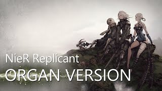 NieR Replicant  Fleeting Words Church Organ version [upl. by Frederico797]