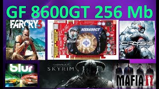 GeForce 8600 GT 256mb GDDR3 in Games [upl. by Yila]