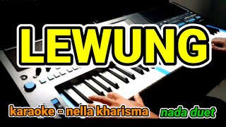 lewung  nella kharisma  Karaoke Lirik Tanpa vocal by jampang pbg  psrs670 [upl. by Guimar998]