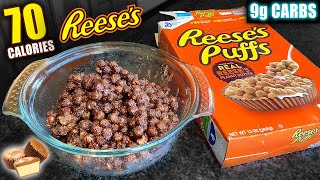 Low calorie Keto REESES PUFFS CEREAL only 9g carbs  High Volume Low Carb Cereal For Fat Loss [upl. by Elocaj808]