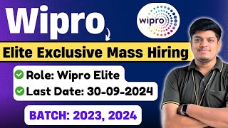 🔥Wipro Elite Mass Hiring 2024 2023 BATCH  Check College Eligibility  Wipro Elite Exclusive Hiring [upl. by Johiah]