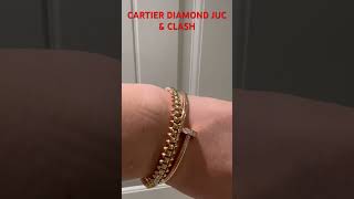 CARTIER REGULAR DIAMOND JUC amp CLASH DE CARTIER cartierjewelry cartierbracelet cartierjusteunclou [upl. by Dlanod749]