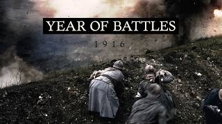 WW1 1916 The Year of Battles Full Documentary [upl. by Einavoj]