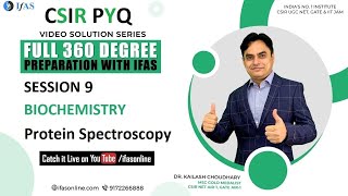 Biochemistry  Protein Spectroscopy  CSIR NET Life Science  PYQ Solution Series  IFAS [upl. by Tiraj595]