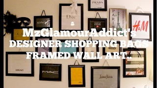 DIY Framed DESIGNER SHOPPING BAGS Wall Art  Creative amp Fun Project [upl. by Hsetirp]