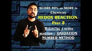 Redox Reactions  Balancing Redox Reaction by OXIDATION NUMBER Method Part 8 [upl. by Elem]