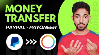 PayPal to Payoneer Transfer How to Send Money from PayPal to Payoneer [upl. by Heyra]