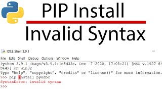 PIP Install Invalid Syntax  PIP Syntax Error  Quick Solution  Dont Miss the Description [upl. by Galven533]