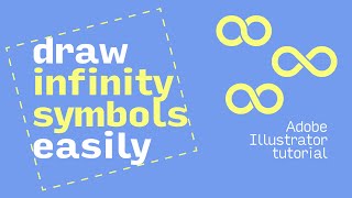 Draw Infinity symbols in Illustrator the easy way [upl. by Sitelc844]