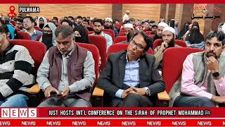 IUST Hosts TwoDay International Conference on the Sīrah of Prophet Mohammad ﷺ [upl. by Rehnberg]