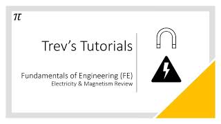 FE Mechanical Review  Electricity amp Magnetism [upl. by Eletnahc536]