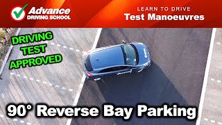 90° Reverse Bay Parking  2024 UK Driving Test Manoeuvres [upl. by Daveta]