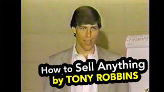 How to Sell Anything by Tony Robbins rare video [upl. by Garett]