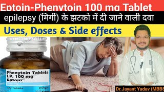 Phenytoin Tablet ip 100mg  Eptoin 100 mg tablet amp Side effects Phenytoin epilepsy [upl. by Itram415]